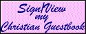 Sign/View Our Christian Guestbook